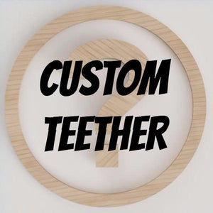 Custom Teether - Engraving
